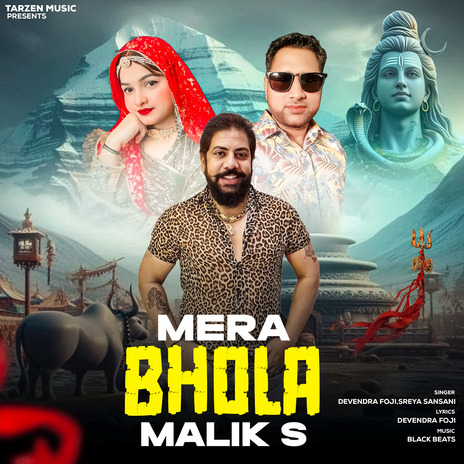 Mera Bhola Malik S ft. Raja Gujjar | Boomplay Music