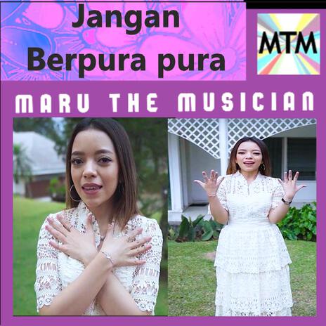 Jangan Berpura pura | Boomplay Music