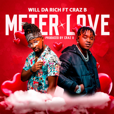 Meter Love ft. Craz B | Boomplay Music