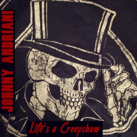 Life's a Creepshow | Boomplay Music