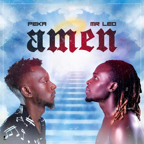 Amen (feat. Mr Leo) | Boomplay Music