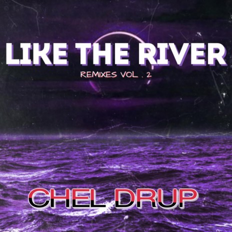 Like the River (Reinbow Remix)