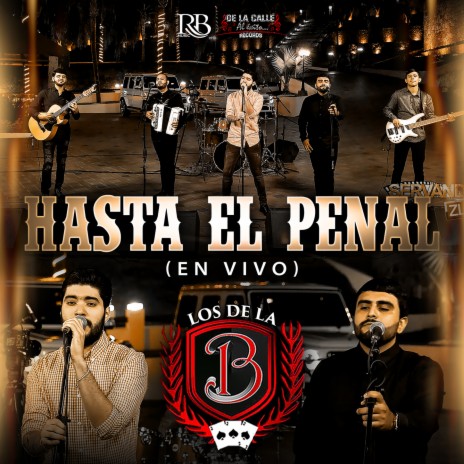 Hasta El Penal (En Vivo) | Boomplay Music