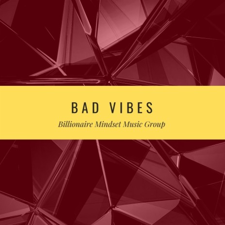 Bad Vibes ft. Draco Jones & RizziRay | Boomplay Music