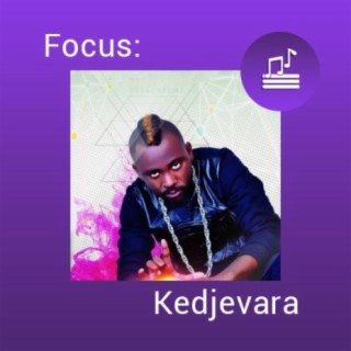 Focus: Kedjevara