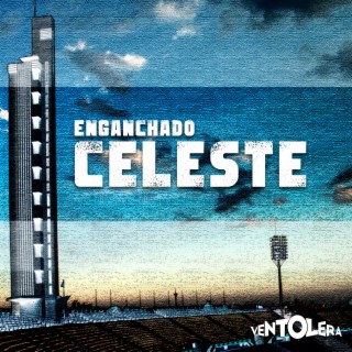 Enganchado Celeste