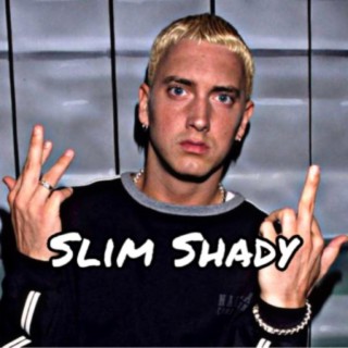 Slim Shady