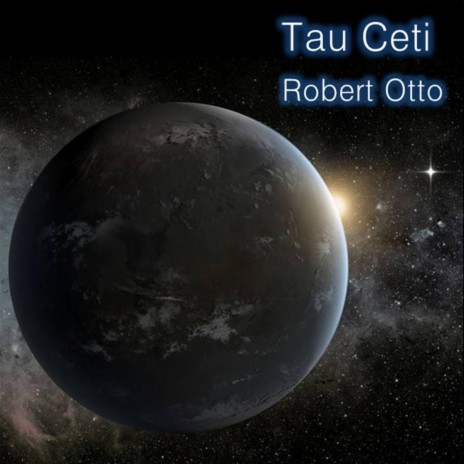 Tau Ceti | Boomplay Music