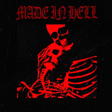 Made in Hell | Boomplay Music