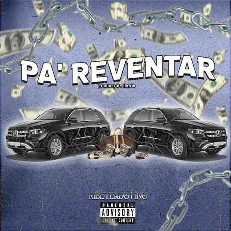 Pa' Reventar | Boomplay Music