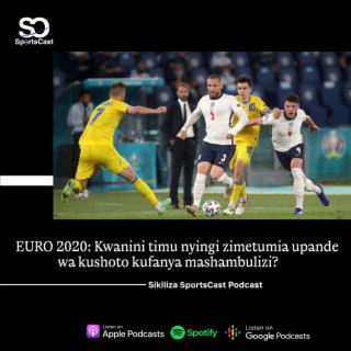 EURO 2020: Kwanini timu nyingi zimetumia upande wa kushoto kufanya mashambulizi?