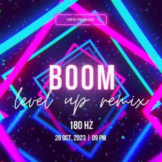 Boom Level Up (Remix)