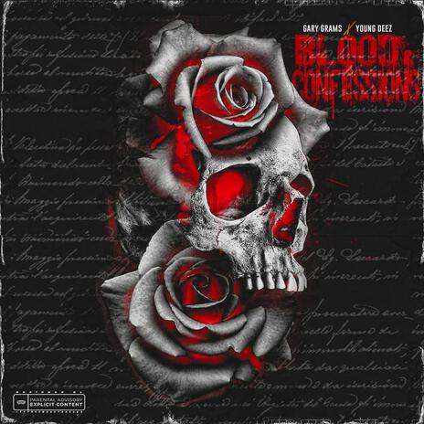 INTRO Blood and Confessions ft. Deez Pope & Serenity Skyy | Boomplay Music