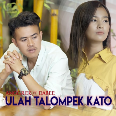 Ulah Talompek Kato ft. Dabee | Boomplay Music