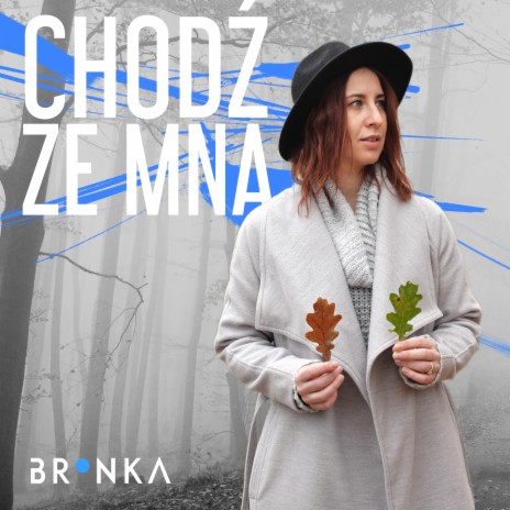 Chodź Ze Mną | Boomplay Music