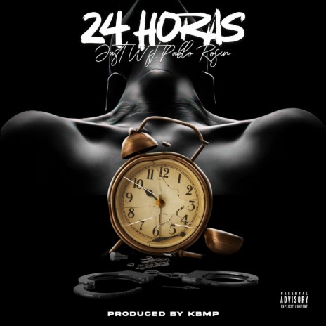 24 Horas ft. Pablo Rosin & KBMP | Boomplay Music