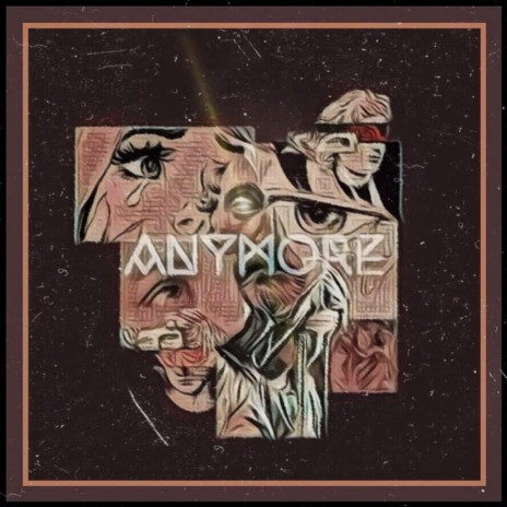Anymore ft. MicKey MaaRs | Boomplay Music
