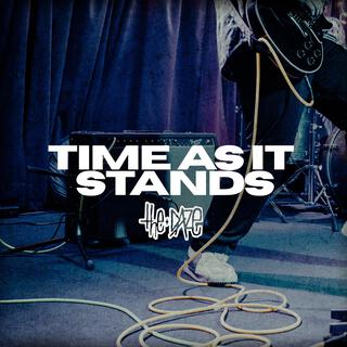 Time As It Stands lyrics | Boomplay Music