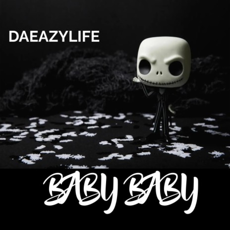 BABY BABY | Boomplay Music