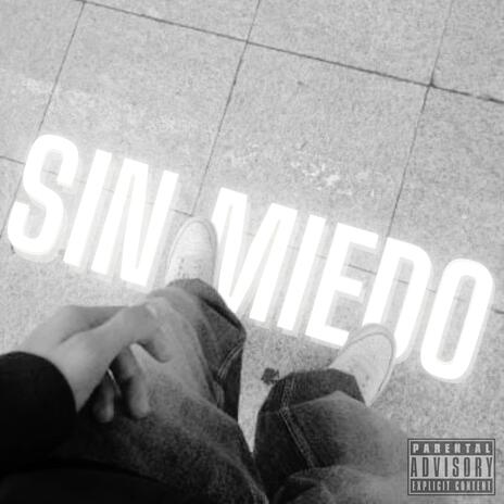 SIN MIEDO ft. LU K | Boomplay Music