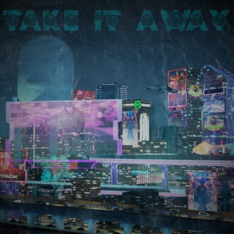 TAKE IT AWAY ft. Semidubs | Boomplay Music