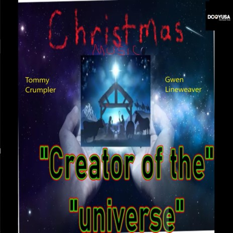 Creator of the Universe ft. Gwen Lineweaver | Boomplay Music