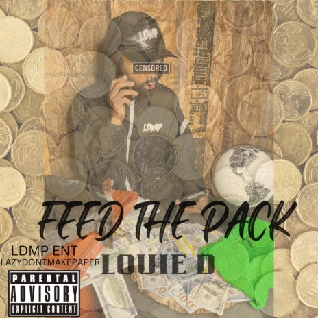 Feed The Pack | Boomplay Music