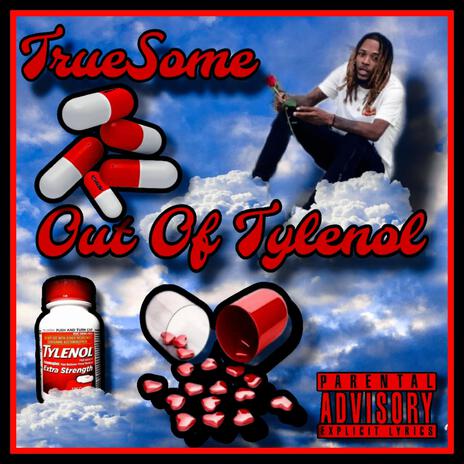 Out Of Tylenol | Boomplay Music