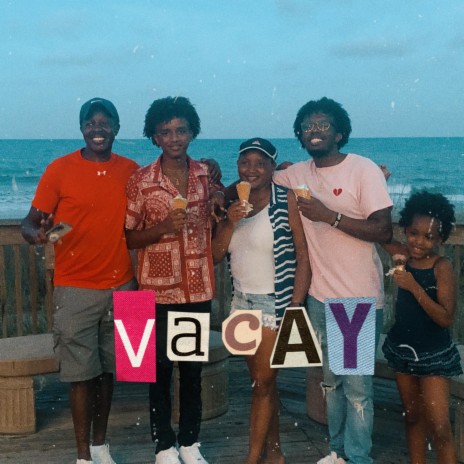 VACAY | Boomplay Music