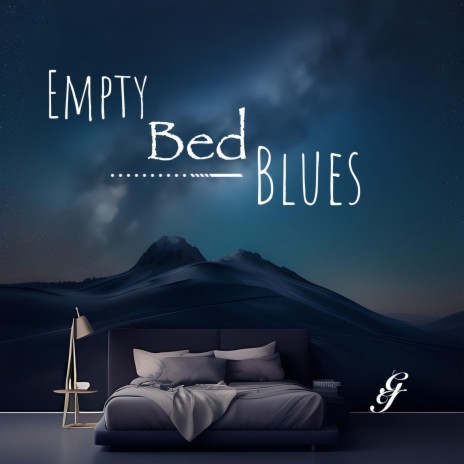 Empty Bed Blues