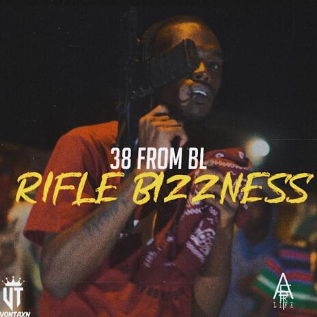 Rifle Bizzness | Boomplay Music