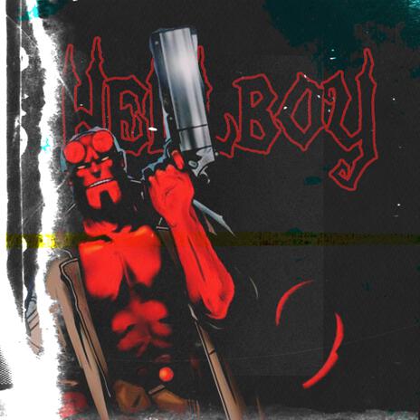 Hell boy | Boomplay Music