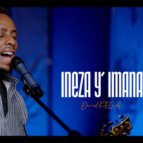 INEZA Y'IMANA (Goodness of God) kinyarwanda vrs | Boomplay Music