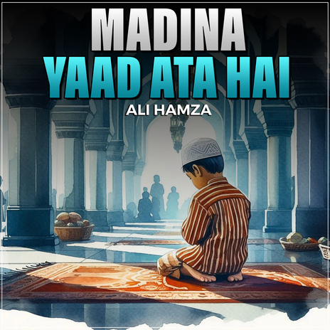 Madina Yaad Ata Hai | Boomplay Music