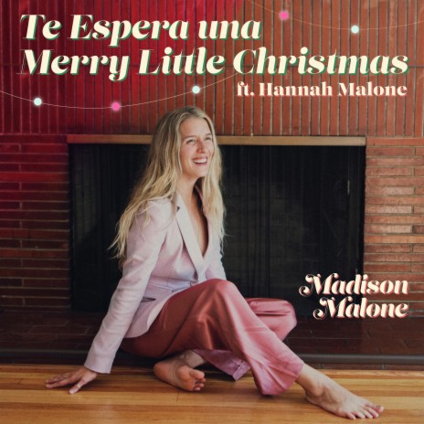 Te Espera una Merry Little Christmas ft. Hannah Malone | Boomplay Music