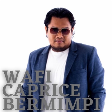 Caprice Bermimpi | Boomplay Music