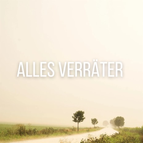 Alles Verräter (Pastiche/Remix/Mashup) ft. Chilli Vanilli | Boomplay Music