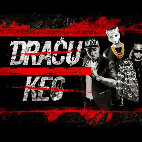 Dracukeo ft. fulligama & pantera blanca | Boomplay Music