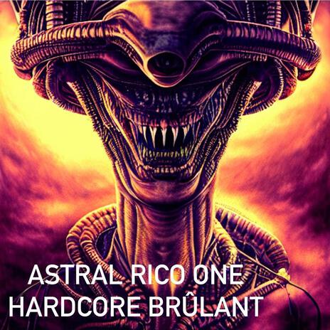 Hardcore Brulant