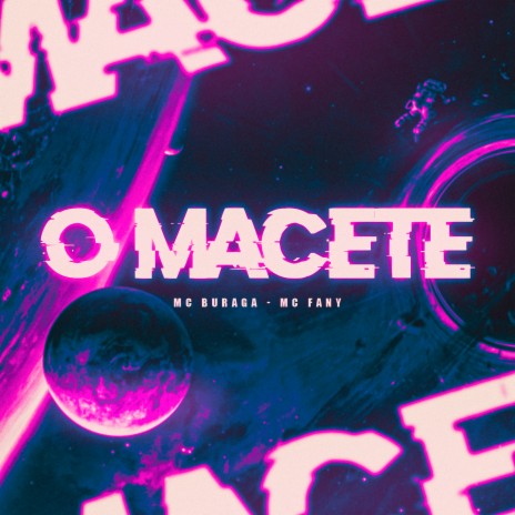 O Macete ft. Mc Fany | Boomplay Music