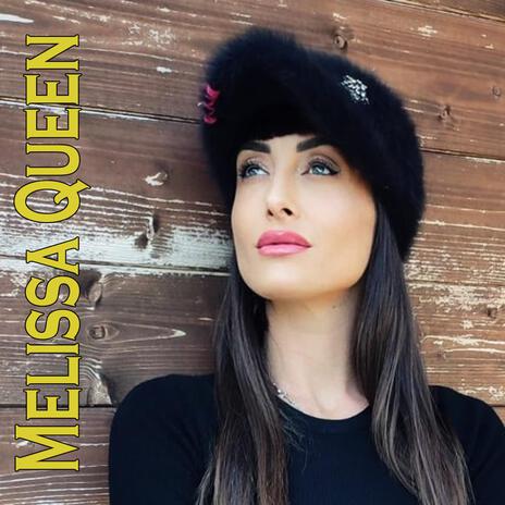 Melissa Queen | Boomplay Music