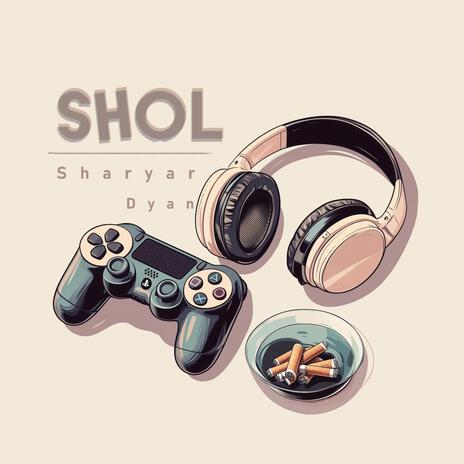 Shol | Boomplay Music