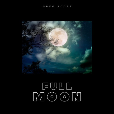 Full Moon | Boomplay Music