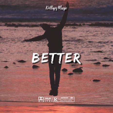 Better | Boomplay Music