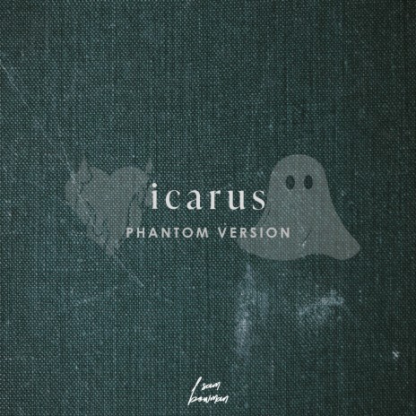 icarus (phantom version) | Boomplay Music