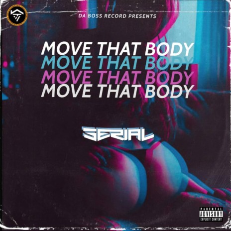 Move that body | Boomplay Music