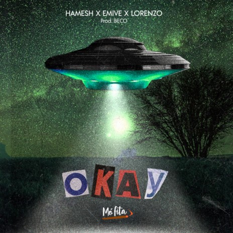 Okay ft. Lorenzo Beco, Emivê & Mó Fita | Boomplay Music