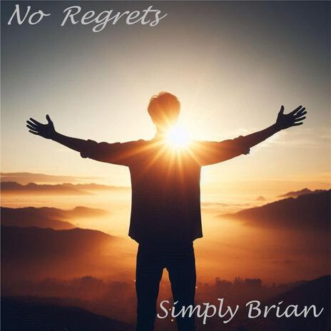 No Regrets | Boomplay Music