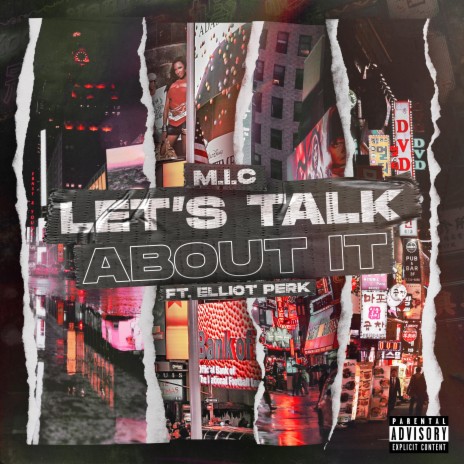 Lets Talk About It ft. Eliot Perk | Boomplay Music