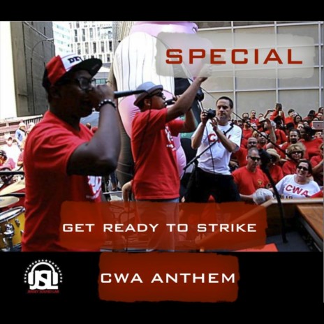 Get Ready to Strike - CWA Anthem | Boomplay Music